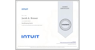 Intuit course certificate for Jacob A. Brewer in Bookkeeping Basics with Coursera credential badge